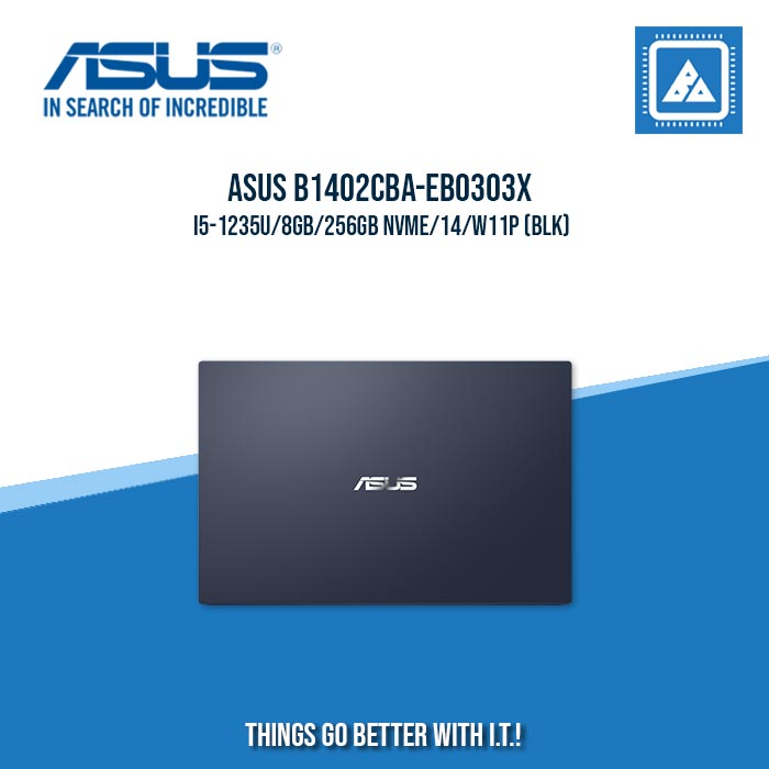 ASUS EXPERTBOOK B1402CBA-EB0303X I5-1235U/8GB/256GB NVME | BEST FOR ENTERPRISES AND CORPORATES LAPTOP ASUS EXPERTBOOK B1402CBA-EB0303X I5-1235U/8GB/256GB NVME | BEST FOR ENTERPRISES AND CORPORATES LAPTOP